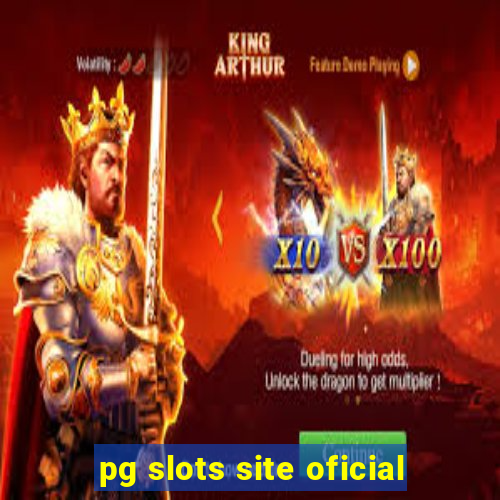 pg slots site oficial