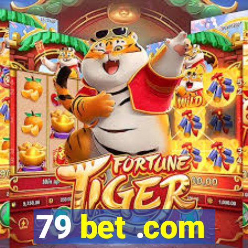 79 bet .com