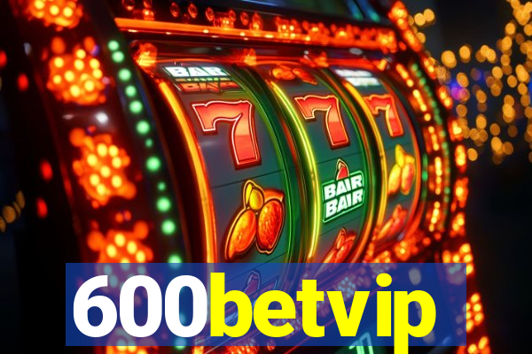 600betvip