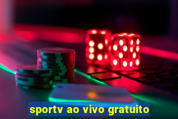 sportv ao vivo gratuito