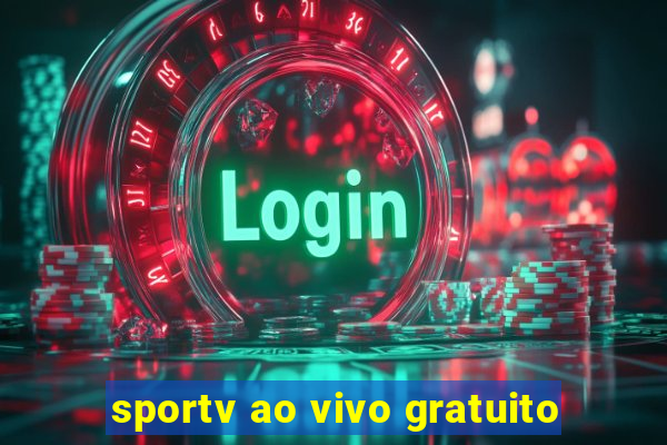 sportv ao vivo gratuito