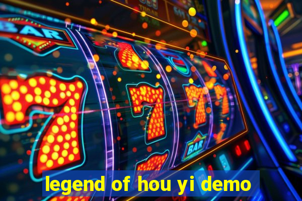 legend of hou yi demo