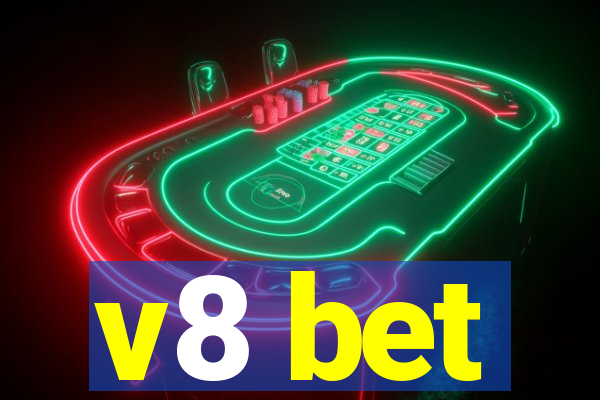 v8 bet