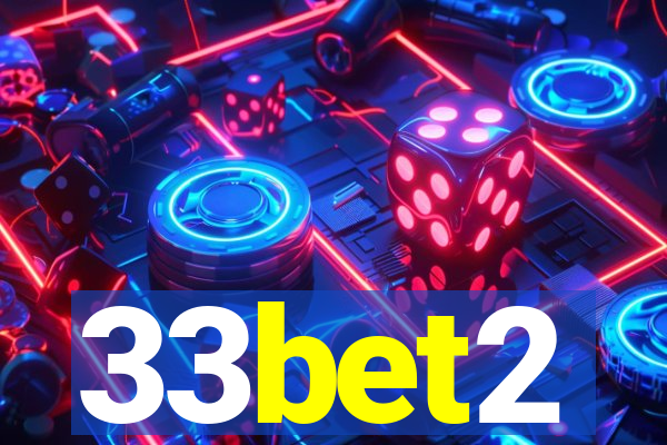 33bet2