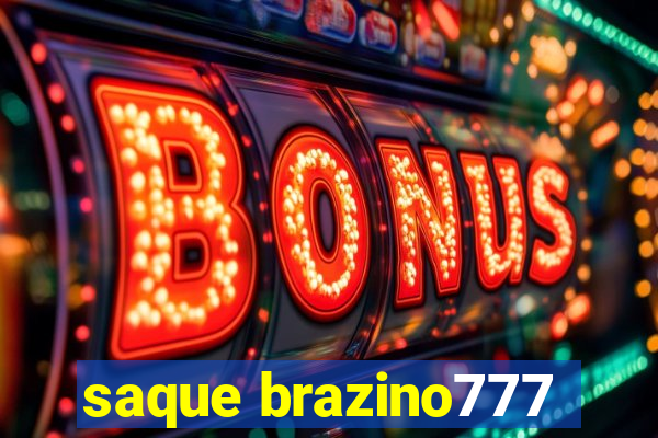 saque brazino777