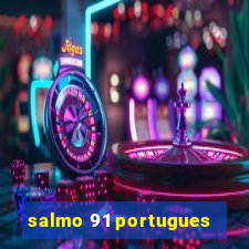 salmo 91 portugues