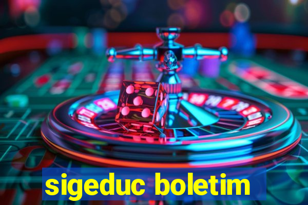 sigeduc boletim