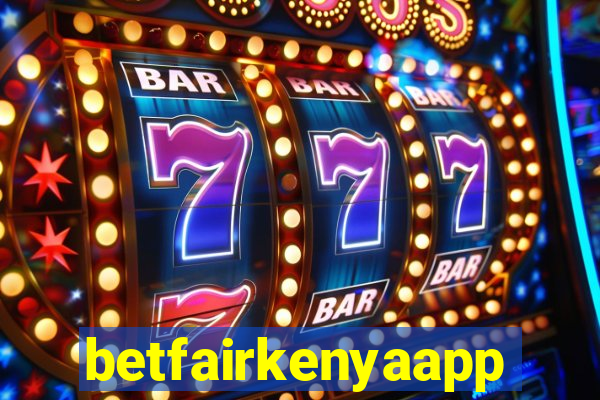 betfairkenyaapp