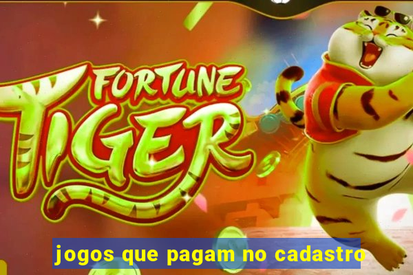 jogos que pagam no cadastro