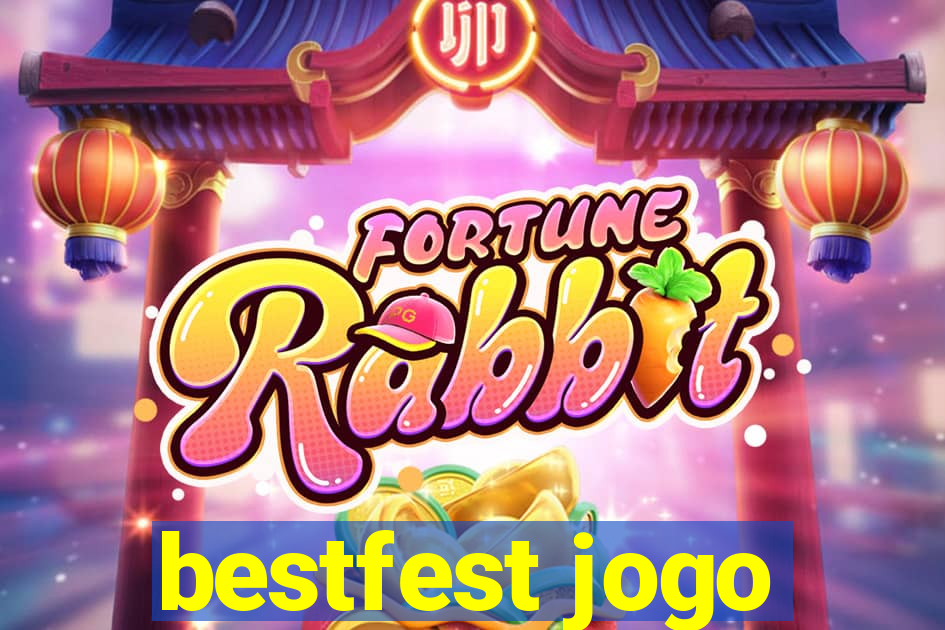 bestfest jogo