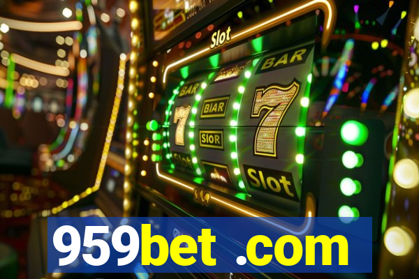 959bet .com