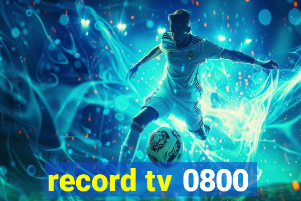 record tv 0800