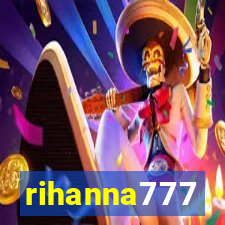 rihanna777