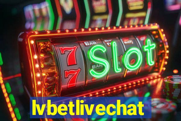 lvbetlivechat