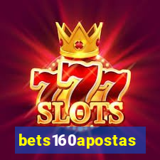 bets160apostas