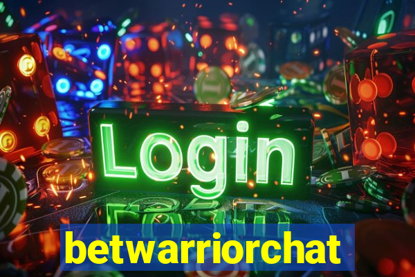 betwarriorchat