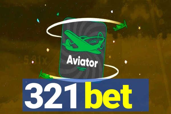 321 bet