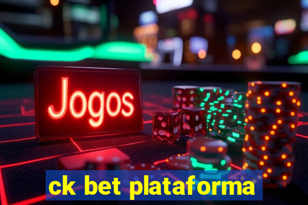 ck bet plataforma