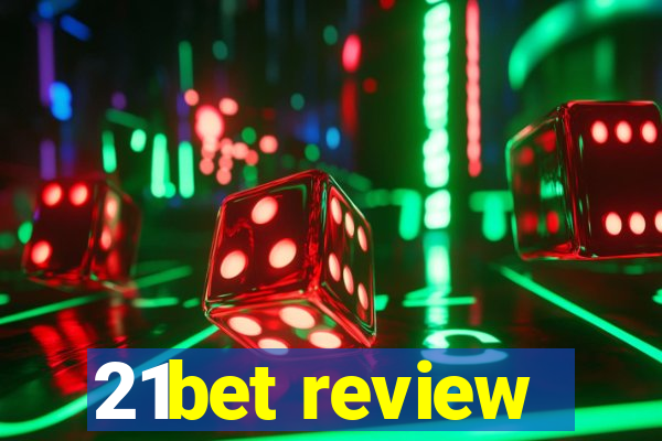 21bet review