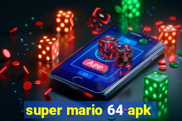 super mario 64 apk