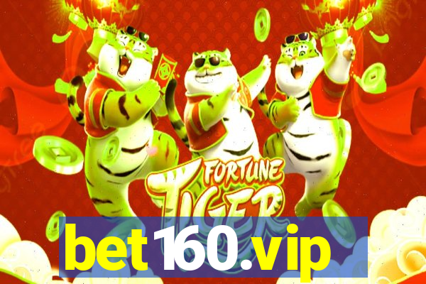 bet160.vip