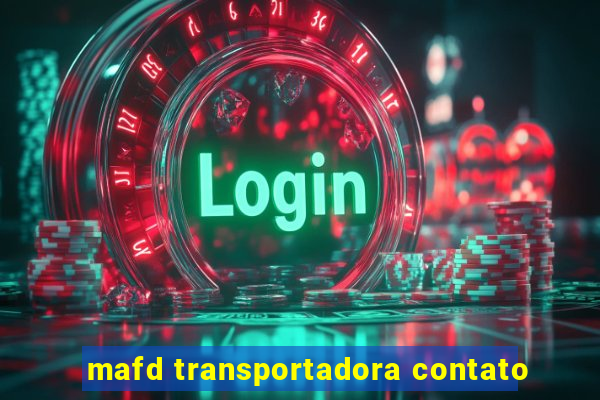 mafd transportadora contato