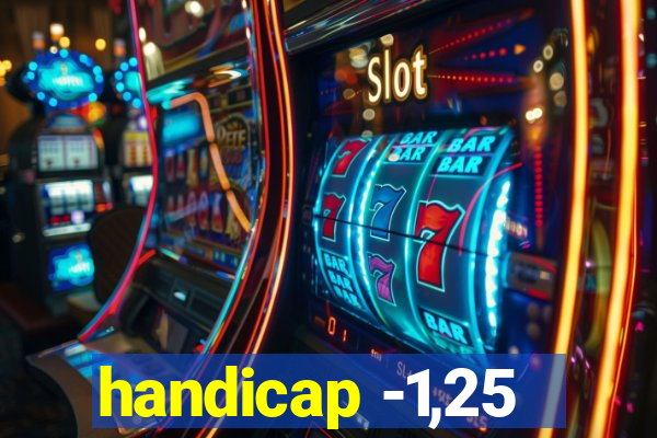 handicap -1,25