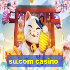 su.com casino