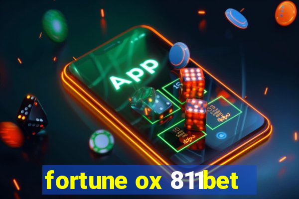 fortune ox 811bet