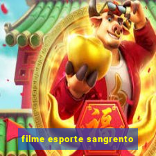 filme esporte sangrento