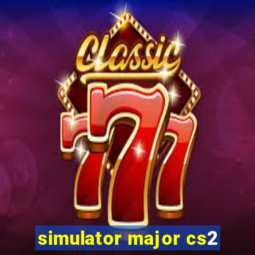 simulator major cs2