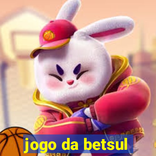 jogo da betsul