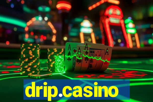 drip.casino