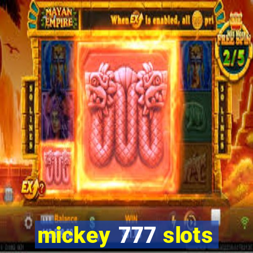 mickey 777 slots