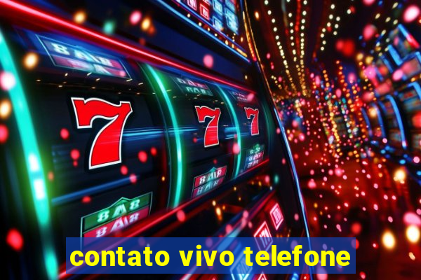 contato vivo telefone