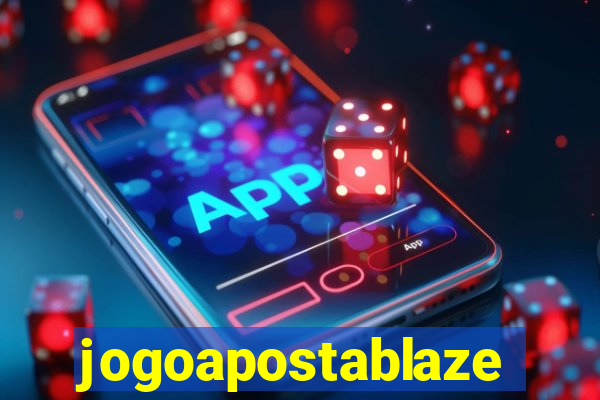 jogoapostablaze