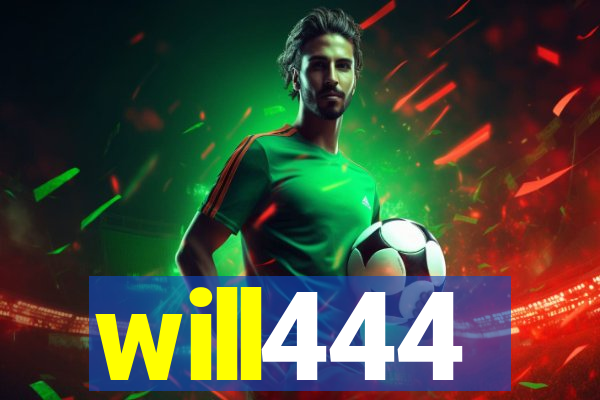 will444