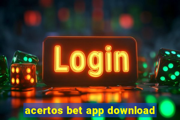 acertos bet app download