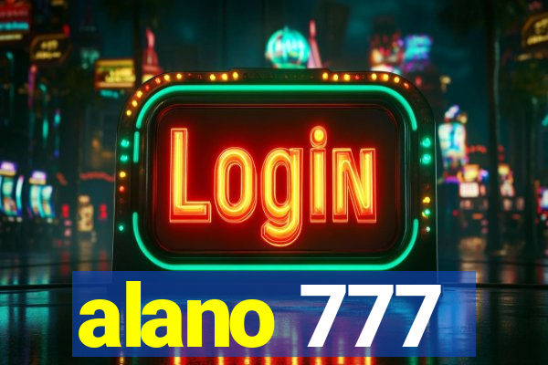 alano 777