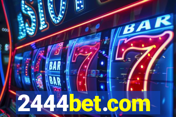 2444bet.com