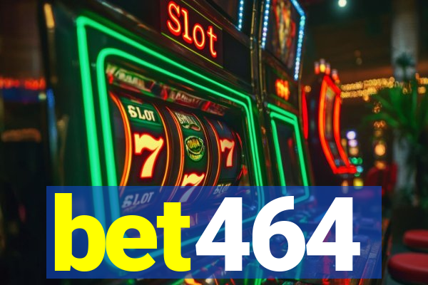 bet464