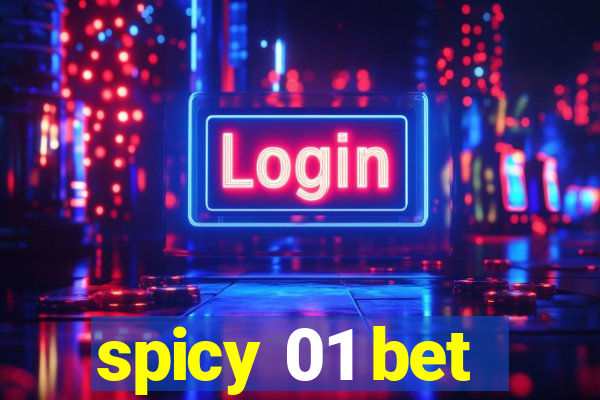 spicy 01 bet