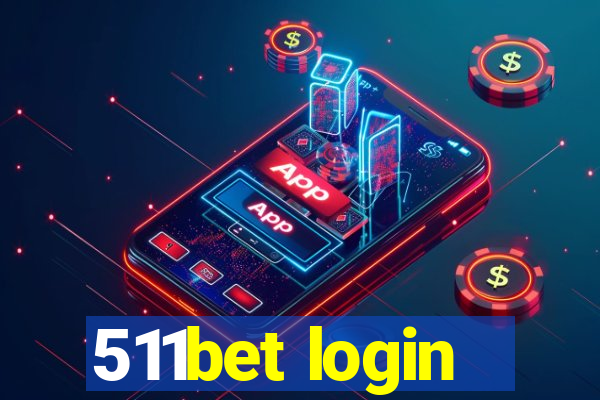 511bet login