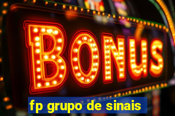 fp grupo de sinais