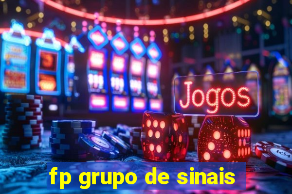 fp grupo de sinais