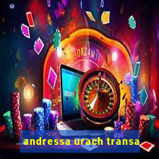 andressa urach transa