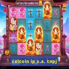 celcoin ip s.a. cnpj