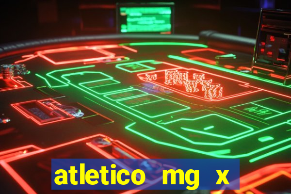 atletico mg x botafogo futemax