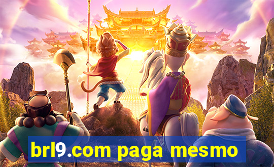 brl9.com paga mesmo