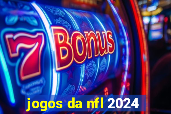 jogos da nfl 2024